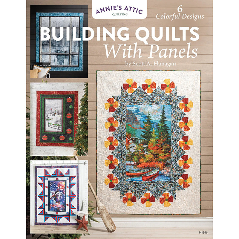Building Quilts with Panels Quilt Pattern Book