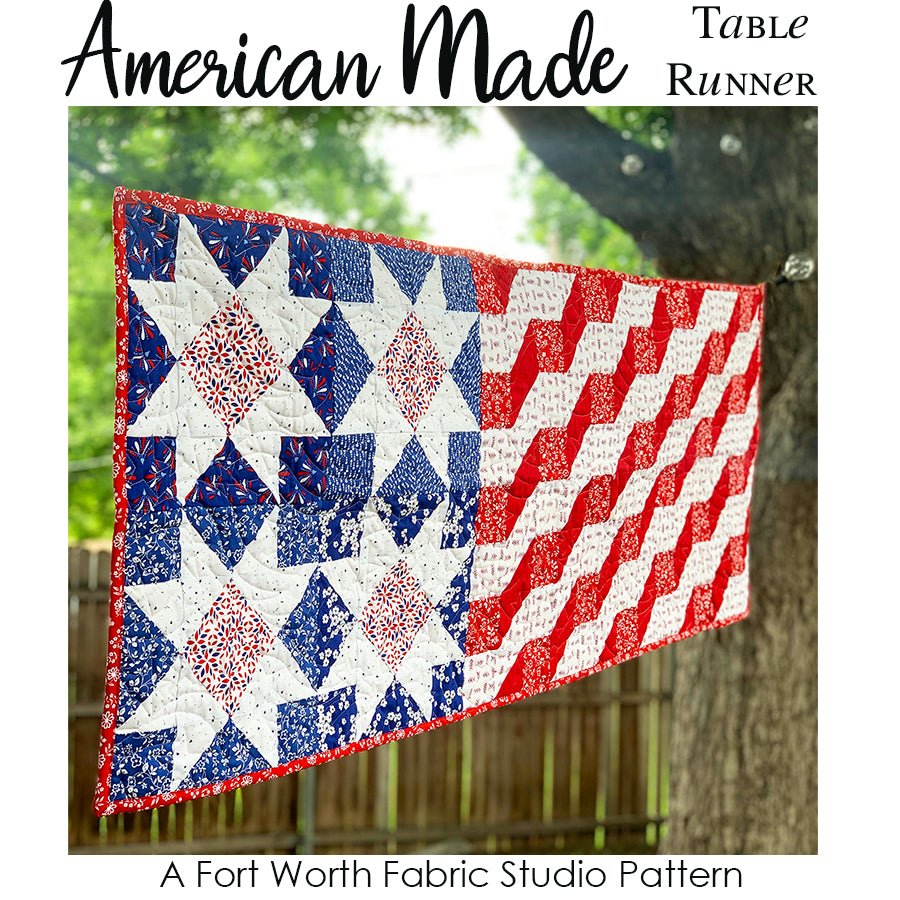 American Made Table Runner Pattern PDF Download - Fort Worth Fabric Studio from Fort Worth Fabric Studio