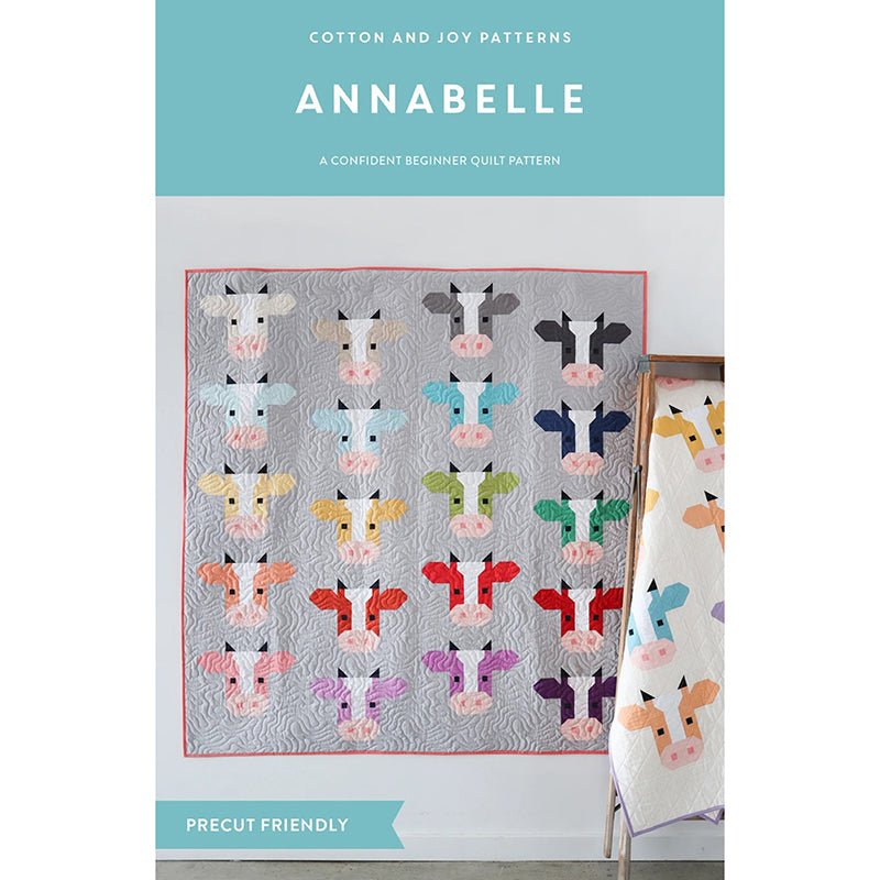 Annabelle Quilt Pattern by Cotton and Joy Patterns - Cotton and Joy Patterns from Fort Worth Fabric Studio