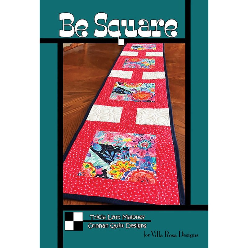 Be Square Table Runner Pattern PDF Download - Villa Rosa Designs from Fort Worth Fabric Studio