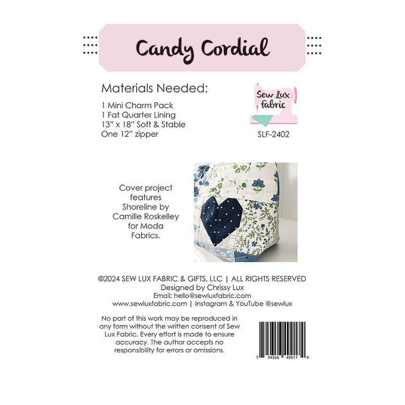 Candy Cordial Pouch Pattern - Sew Lux Fabric from Fort Worth Fabric Studio