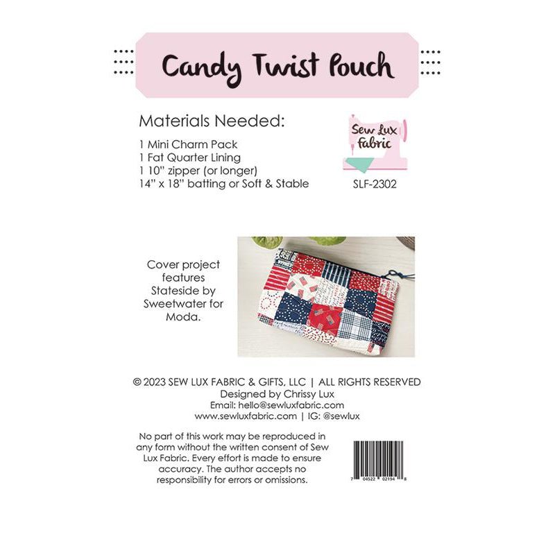 Candy Twist Pouch Pattern - Sew Lux Fabric from Fort Worth Fabric Studio