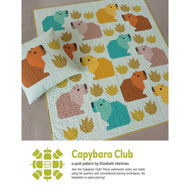 Capybara Club Quilt Pattern by Elizabeth Hartman Pattern by Elizabeth Hartman