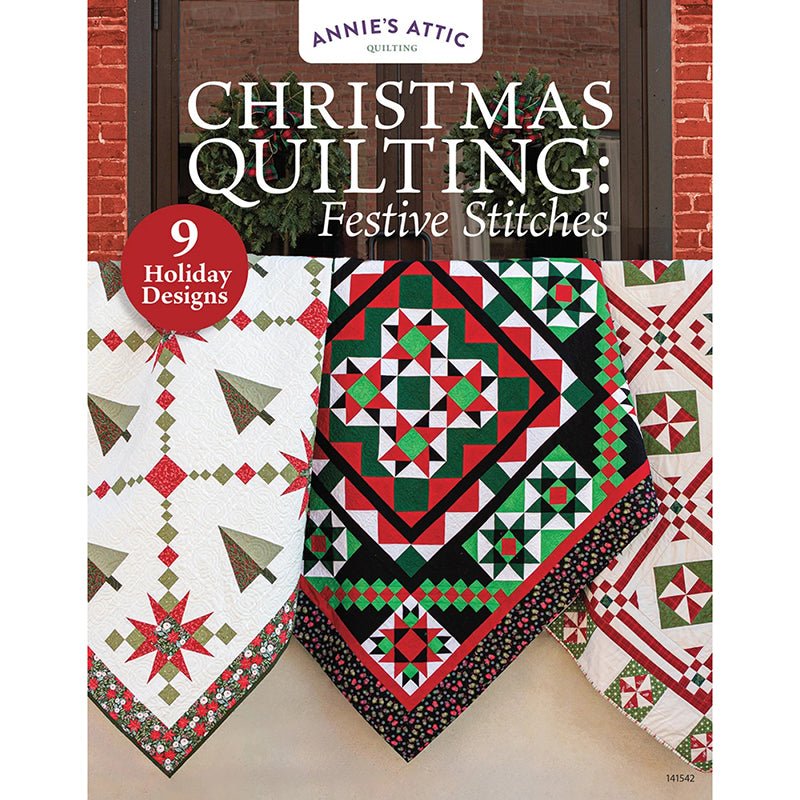 Christmas Quilting: Festive Stitches Quilt Pattern Book - Annie's Quilting from Fort Worth Fabric Studio