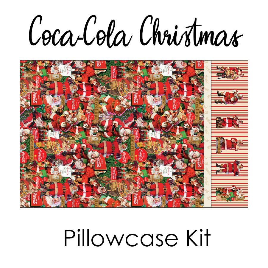Coca - Cola Christmas Pillowcase Kit from Northcott - Northcott from Fort Worth Fabric Studio