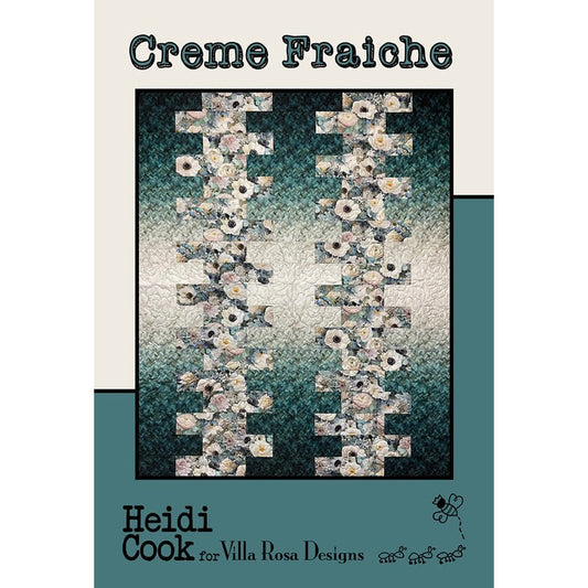 Creme Fraiche Quilt Pattern - Villa Rosa Designs from Fort Worth Fabric Studio