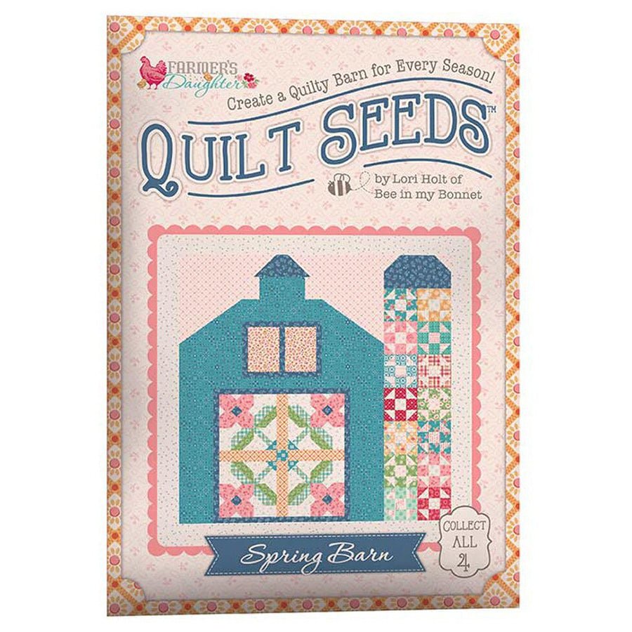 Farmer's Daughter Quilt Seeds Spring Barn - Riley Blake from Fort Worth Fabric Studio