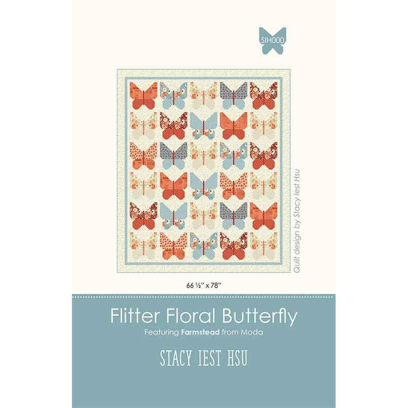 Flitter Floral Butterfly Quilt Pattern by Stacy Iest Hsu - Stacy Iest Hsu from Fort Worth Fabric Studio