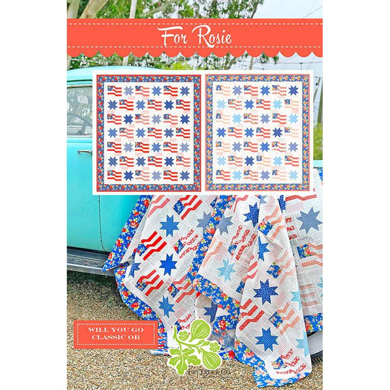 For Rosie Quilt Pattern by Fig Tree & Co. - Fig Tree & Co. from Fort Worth Fabric Studio