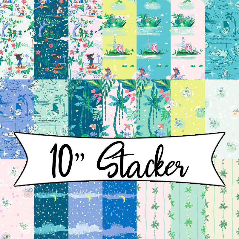 Forever Neverland 10" Stacker - Riley Blake from Fort Worth Fabric Studio