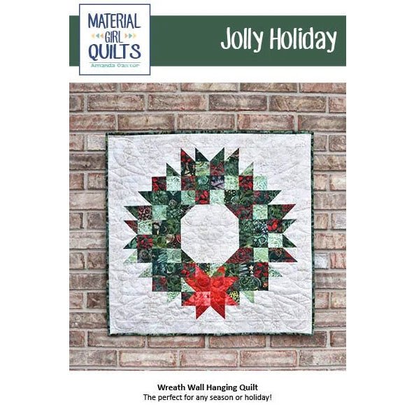 Jolly Holiday Wreath Quilt Pattern by Material Girl Quilts - Material Girl Quilts from Fort Worth Fabric Studio