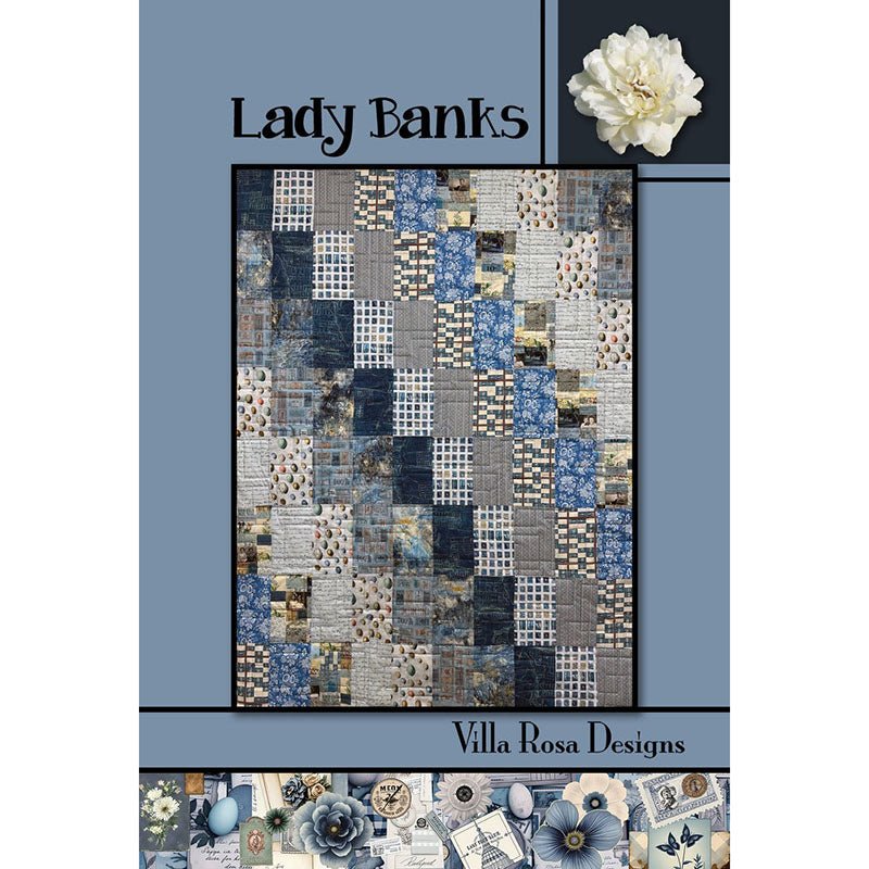 Lady Banks Quilt Pattern PDF Download - Villa Rosa Designs from Fort Worth Fabric Studio