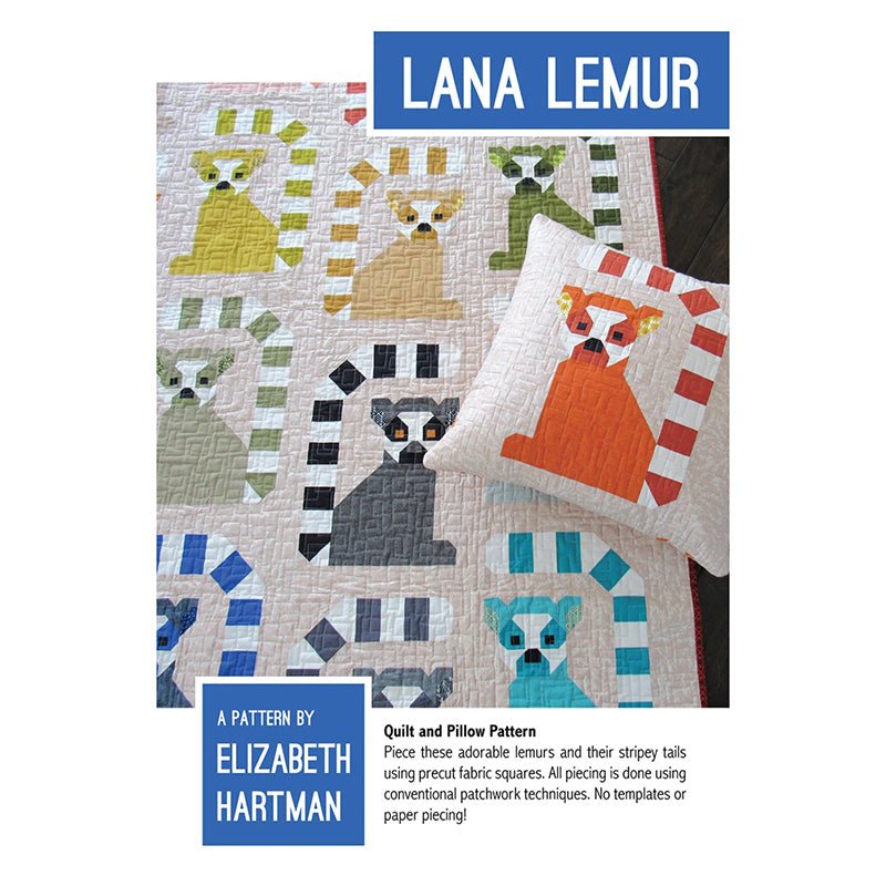 Lana Lemur Quilt Pattern by Elizabeth Hartman Pattern by Elizabeth Hartman