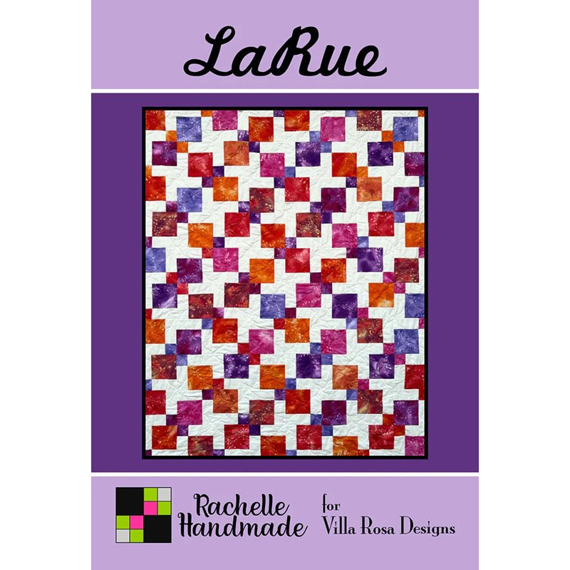 LaRue Quilt Pattern PDF Download - Villa Rosa Designs from Fort Worth Fabric Studio
