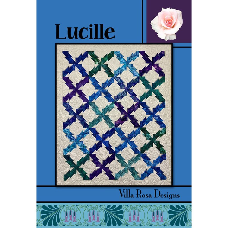 Lucille Quilt Pattern - Villa Rosa Designs from Fort Worth Fabric Studio