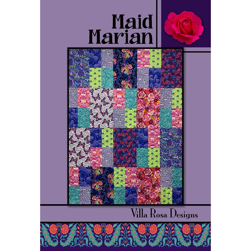 Maid Marian Quilt Pattern - Villa Rosa Designs from Fort Worth Fabric Studio