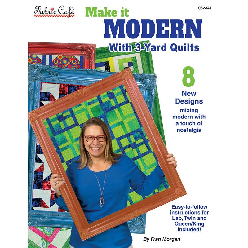 Make it Modern Quilt Book from Fabric Cafe - Fabric Cafe from Fort Worth Fabric Studio