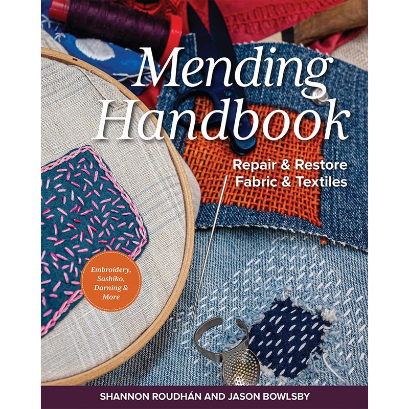 Mending Handbook by Shannon Roudhán and Jason Bowlsby - C&T Publishing from Fort Worth Fabric Studio