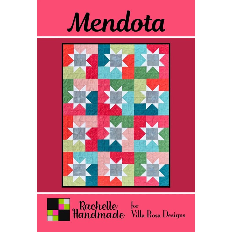 Mendota Quilt Pattern PDF Download - Villa Rosa Designs from Fort Worth Fabric Studio