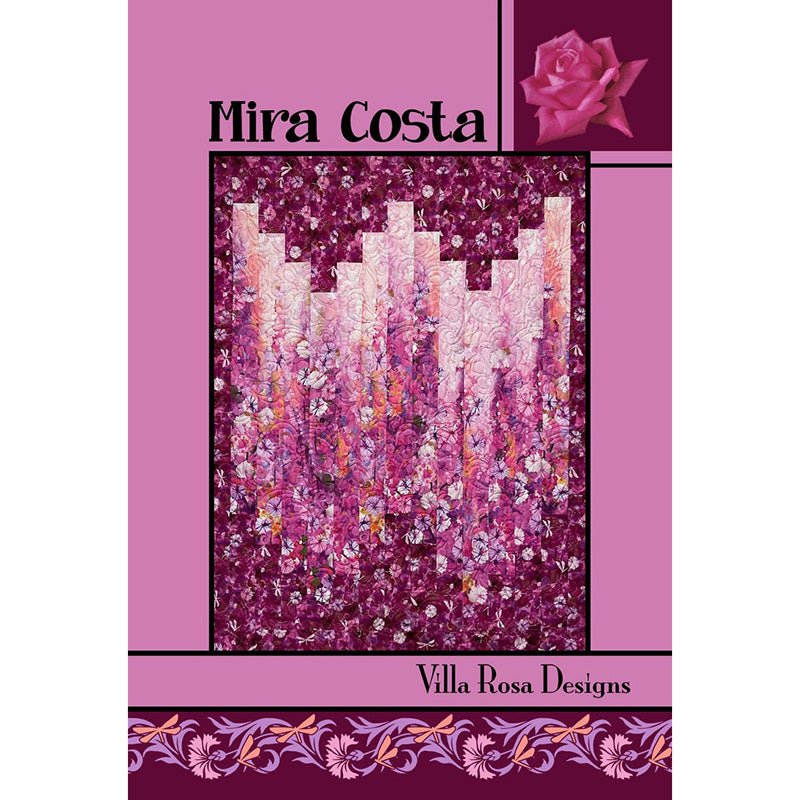 Mira Costa Quilt Pattern - Villa Rosa Designs from Fort Worth Fabric Studio