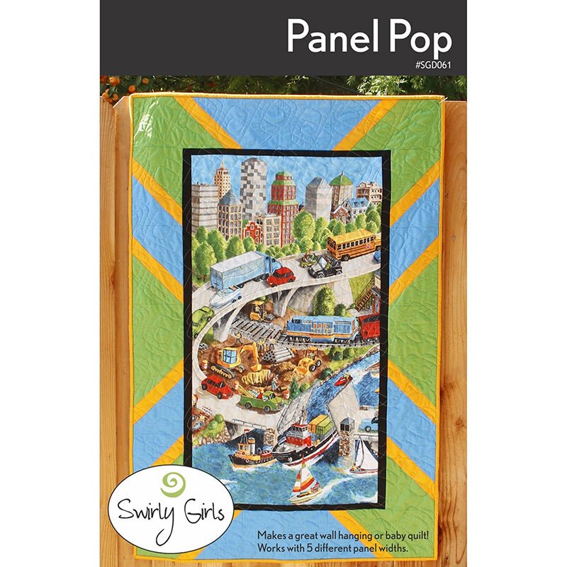Panel Pop Quilt Pattern by Swirly Girls Design - Swirly Girls Design from Fort Worth Fabric Studio