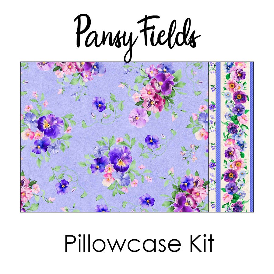 Pansy Fields Pillowcase Kit from Wilmington - Clothworks from Fort Worth Fabric Studio