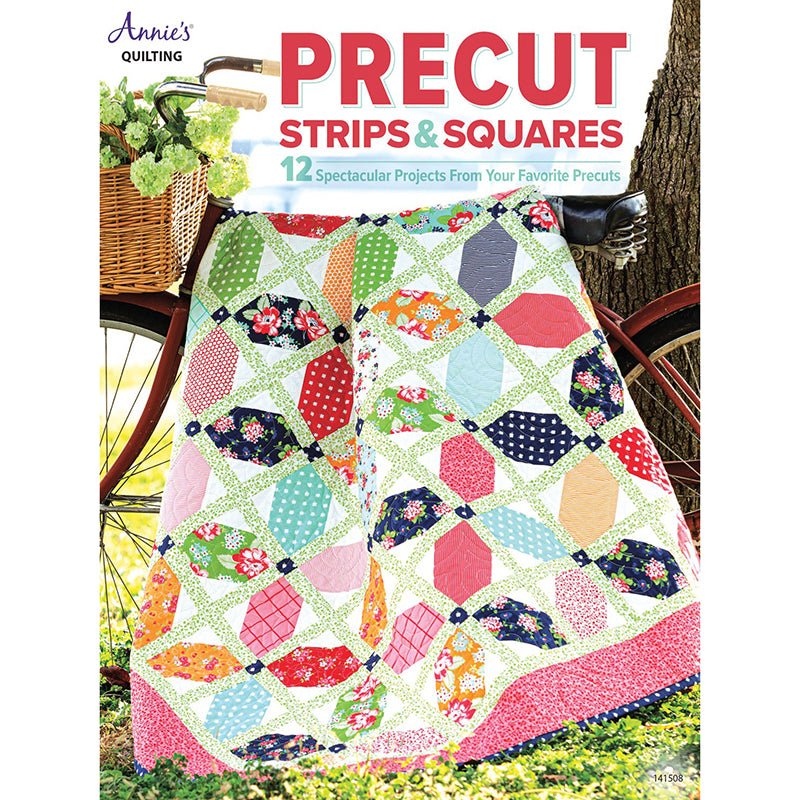Precut Strips & Squares Quilt Pattern Book - Annie's Quilting from Fort Worth Fabric Studio