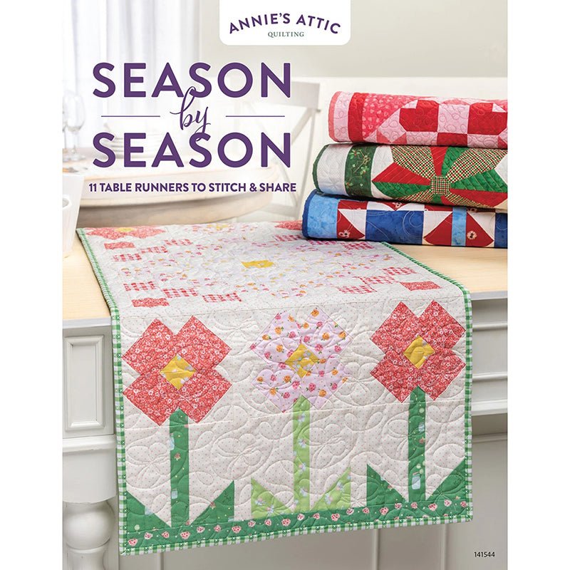 Season by Season Table Runners Pattern Book - Annie's Quilting from Fort Worth Fabric Studio