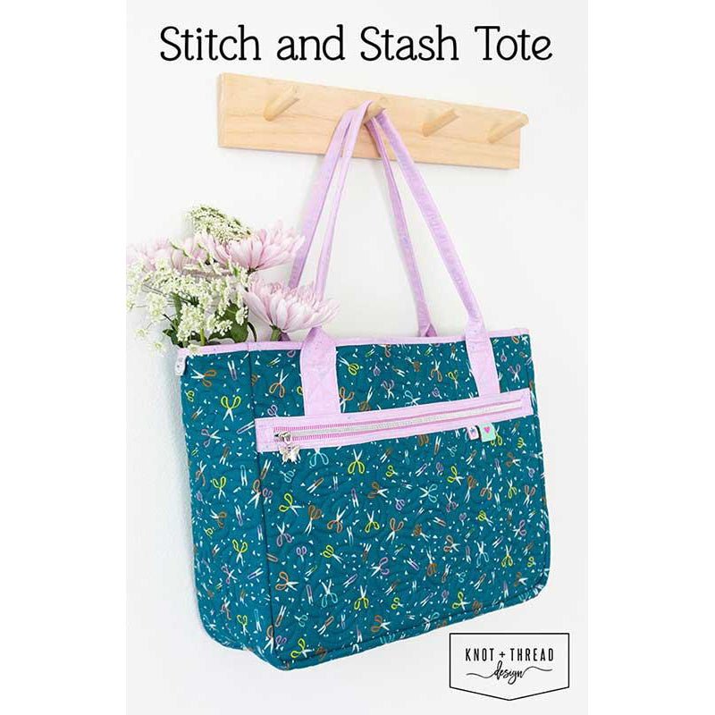 Stitch & Stash Tote Bag Pattern by Knot & Thread Design - Knot + Thread Design from Fort Worth Fabric Studio