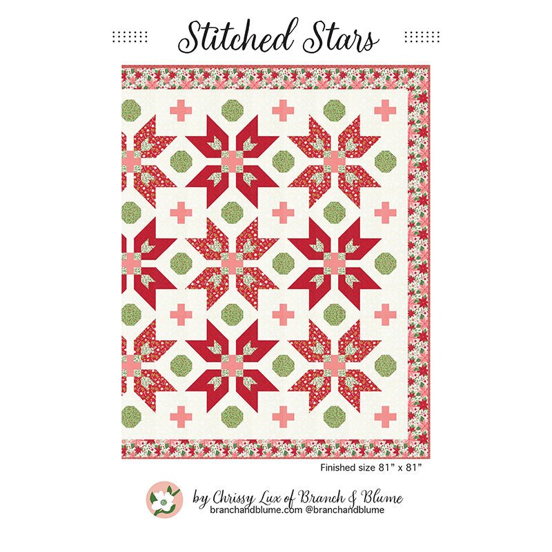Stitched Stars Quilt Pattern - Branch & Blume from Fort Worth Fabric Studio