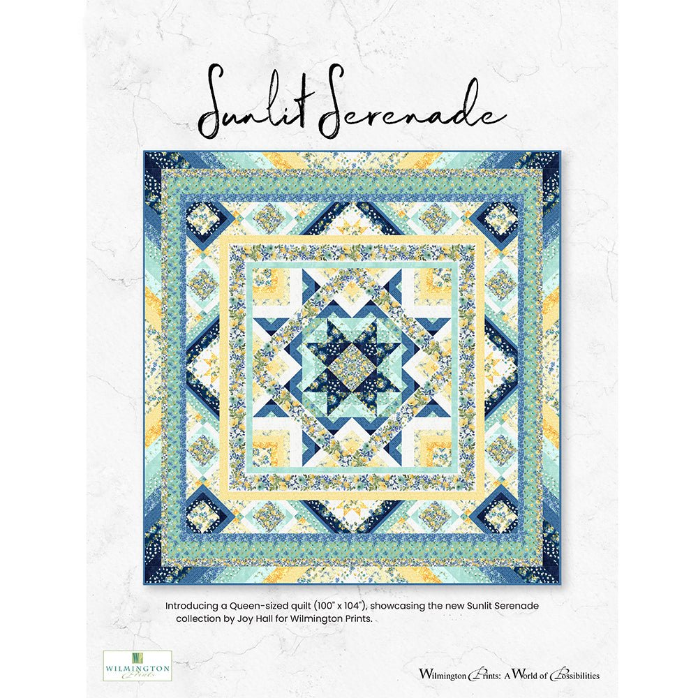 Sunlit Serenade Quilt Pattern from Wilmington PDF Download - Wilmington Prints from Fort Worth Fabric Studio