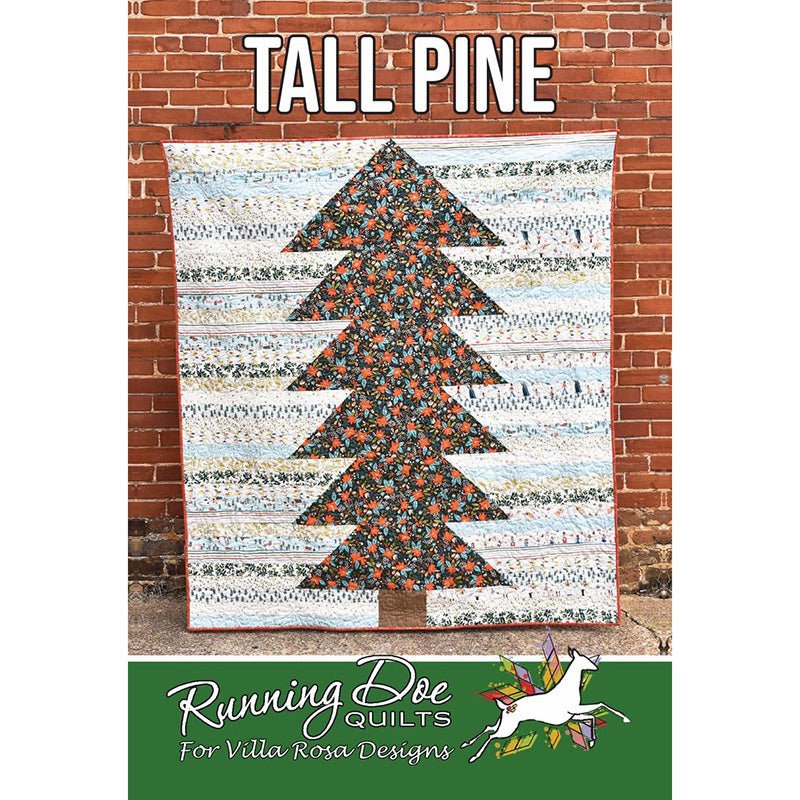 Tall Pine Quilt Pattern - Villa Rosa Designs from Fort Worth Fabric Studio