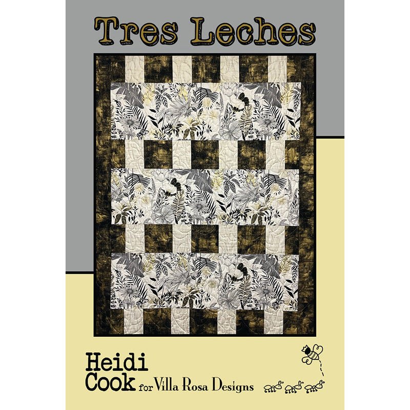 Tres Leches Quilt Pattern PDF Download - Villa Rosa Designs from Fort Worth Fabric Studio