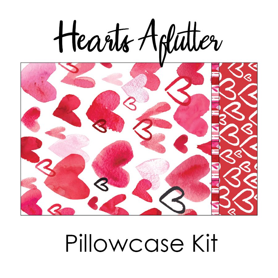 True Love - Hearts Aflutter - Pillowcase Kit from 3 Wishes - 3 Wishes Fabric from Fort Worth Fabric Studio