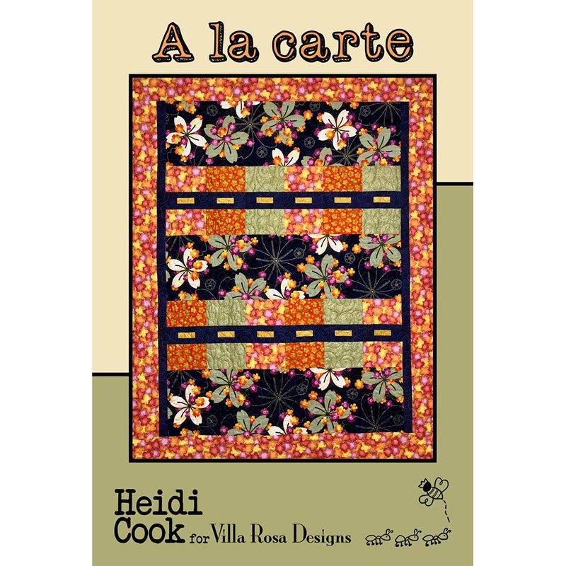 A La Carte Quilt Pattern - Villa Rosa Designs from Fort Worth Fabric Studio