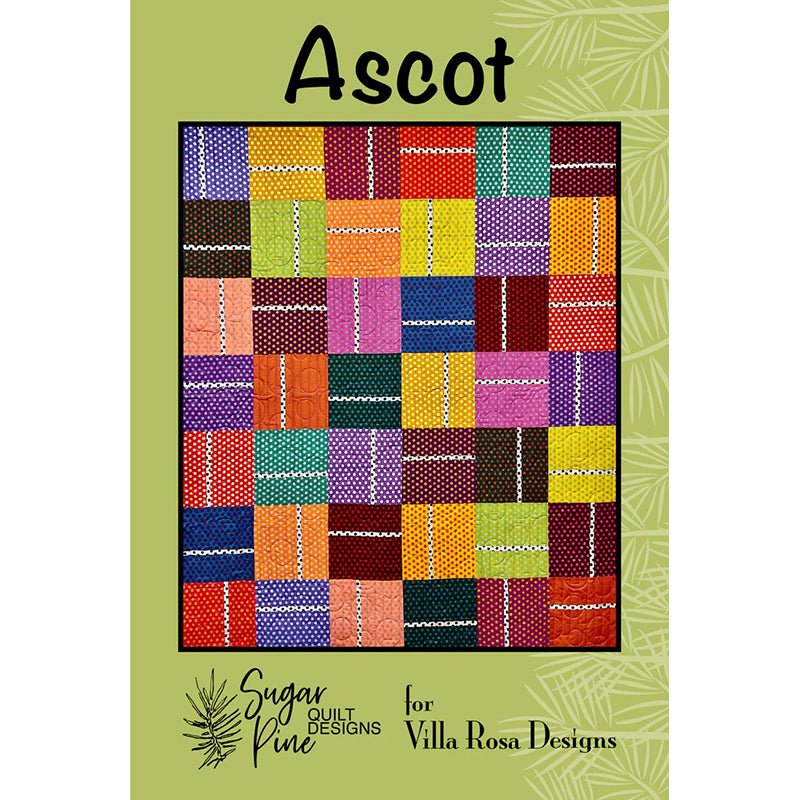 Ascot Quilt Pattern - Villa Rosa Designs from Fort Worth Fabric Studio