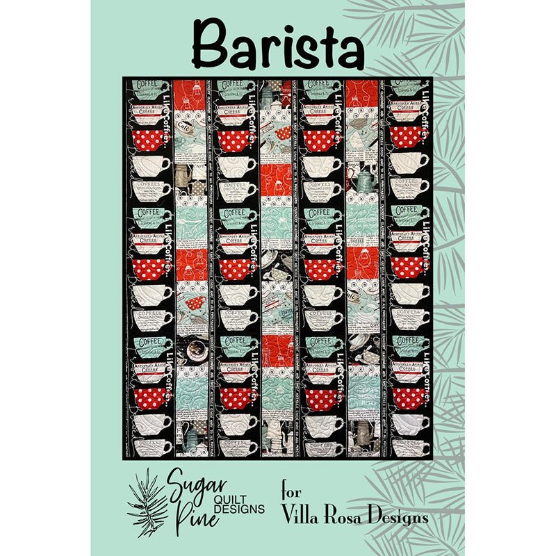 Barista Quilt Pattern PDF Download - Villa Rosa Designs from Fort Worth Fabric Studio