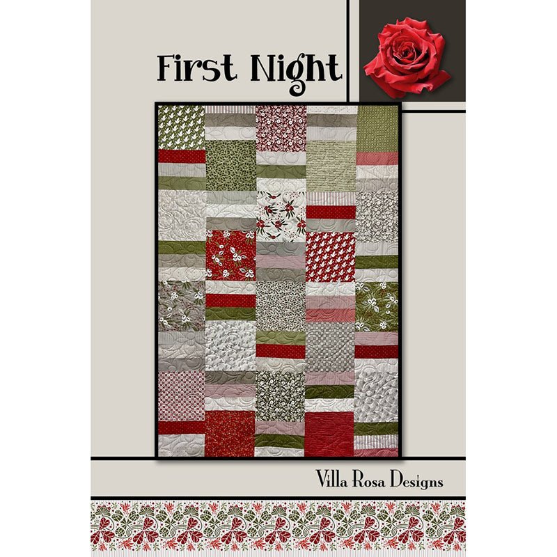 First Night Quilt Pattern - Villa Rosa Designs from Fort Worth Fabric Studio