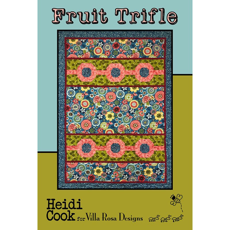 Fruit Trifle Quilt Pattern PDF Download - Villa Rosa Designs from Fort Worth Fabric Studio