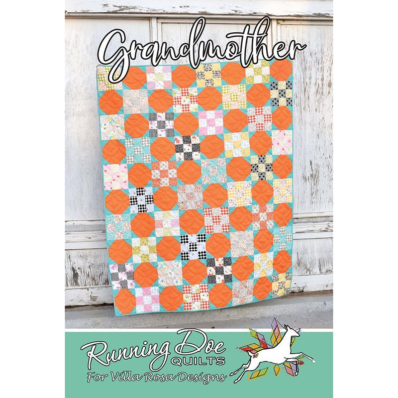 Grandmother Quilt Pattern PDF Download - Villa Rosa Designs from Fort Worth Fabric Studio