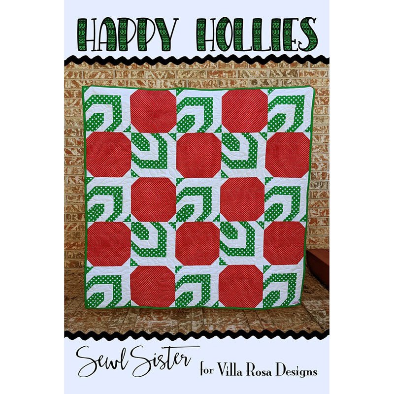 Happy Hollies Quilt Pattern - Villa Rosa Designs from Fort Worth Fabric Studio