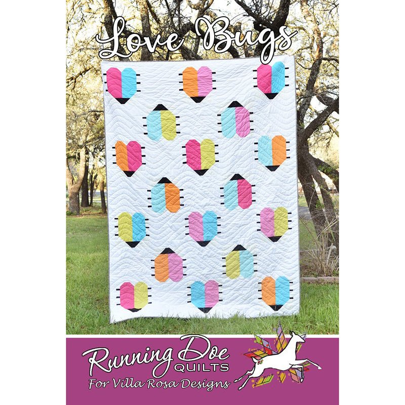 Love Bugs Quilt Pattern PDF Download - Villa Rosa Designs from Fort Worth Fabric Studio