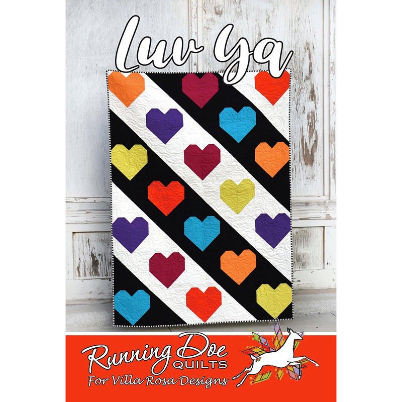 Luv Ya Quilt Pattern PDF Download - Villa Rosa Designs from Fort Worth Fabric Studio