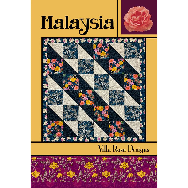 Malaysia Quilt Pattern - Villa Rosa Designs from Fort Worth Fabric Studio