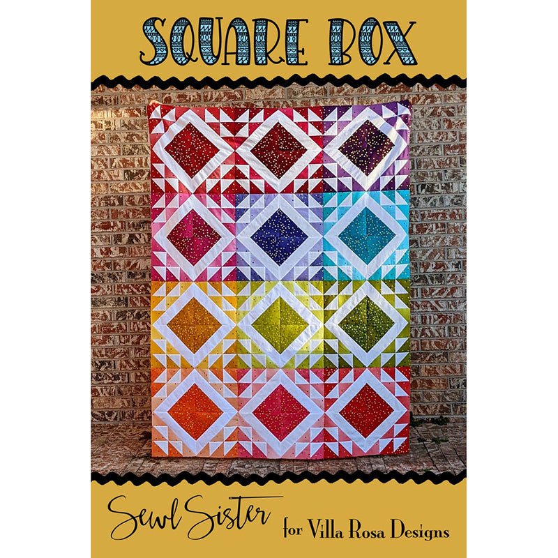 Square Box Quilt Pattern - Villa Rosa Designs from Fort Worth Fabric Studio