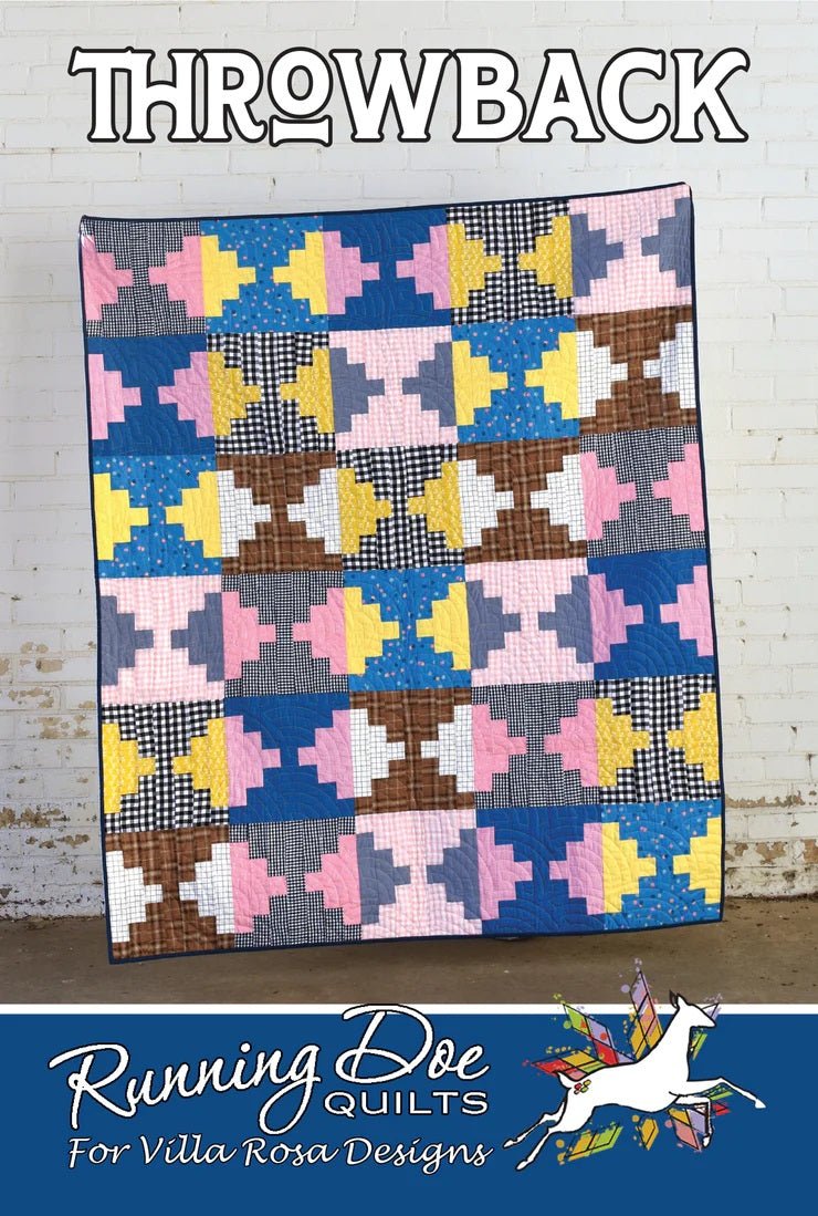 Throwback Quilt Pattern PDF Download - Villa Rosa Designs from Fort Worth Fabric Studio